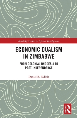 Economic Dualism in Zimbabwe - Daniel B. Ndlela