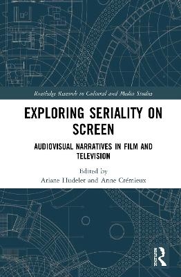 Exploring Seriality on Screen - 
