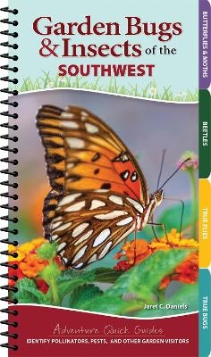 Garden Bugs & Insects of the Southwest