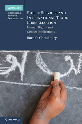 Public Services and International Trade Liberalization -  Barnali Choudhury