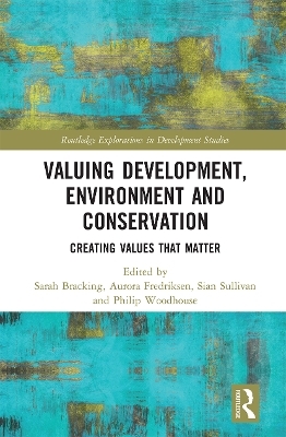 Valuing Development, Environment and Conservation - 