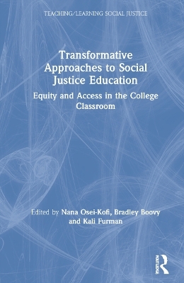 Transformative Approaches to Social Justice Education - 