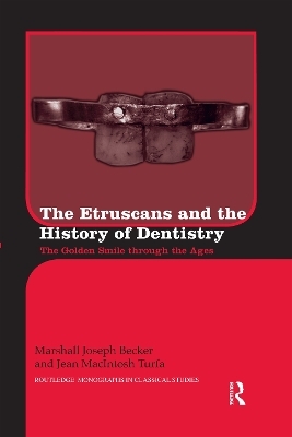 The Etruscans and the History of Dentistry
