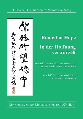 Rooted in Hope: China – Religion – Christianity / In der Hoffnung verwurzelt: China – Religion – Christentum