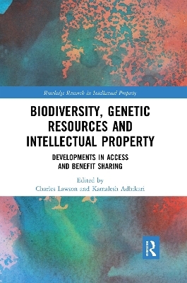 Biodiversity, Genetic Resources and Intellectual Property