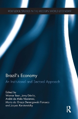 Brazil&rsquo;s Economy - 