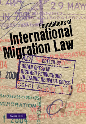 Foundations of International Migration Law - 