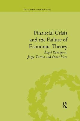 Financial Crisis and the Failure of Economic Theory
