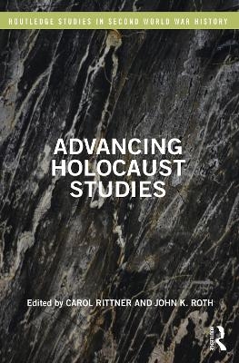 Advancing Holocaust Studies - 
