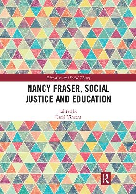 Nancy Fraser, Social Justice and Education - 