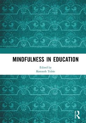 Mindfulness in Education - 