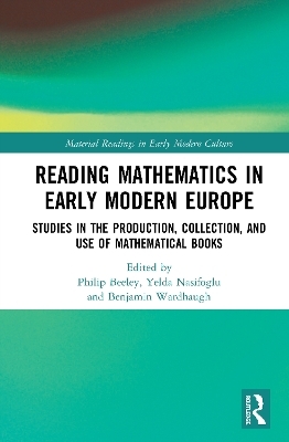 Reading Mathematics in Early Modern Europe - 