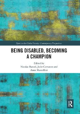 Being Disabled, Becoming a Champion - 