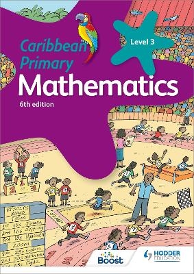 Caribbean Primary Mathematics Book 3 6th edition - Karen Morrison