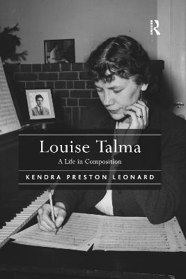 Louise Talma - Kendra Preston Leonard
