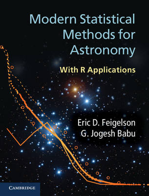 Modern Statistical Methods for Astronomy -  G. Jogesh Babu,  Eric D. Feigelson