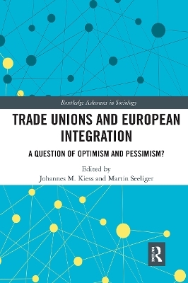 Trade Unions and European Integration - 