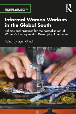 Informal Women Workers in the Global South - 