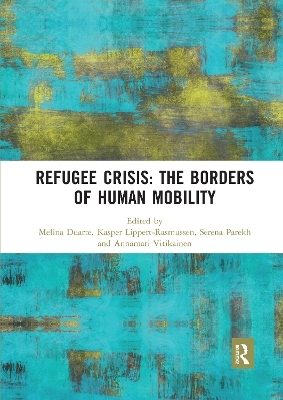 Refugee Crisis: The Borders of Human Mobility - 