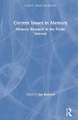 Current Issues in Memory