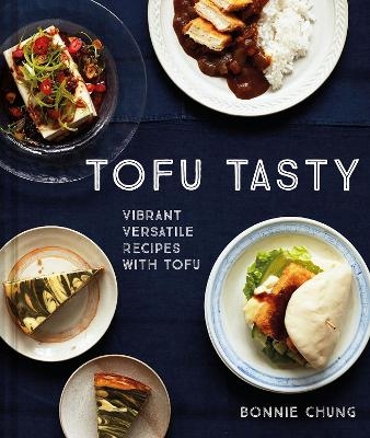 Tofu Tasty - Bonnie Chung