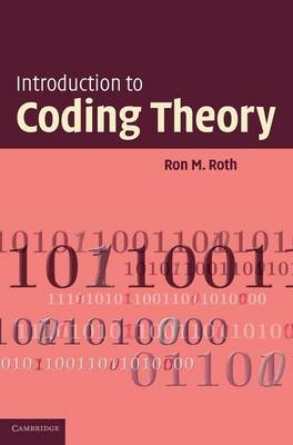 Introduction to Coding Theory -  Ron Roth