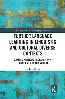 Further Language Learning in Linguistic and Cultural Diverse Contexts - Barbara Gross