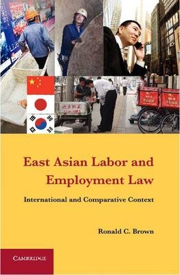 East Asian Labor and Employment Law