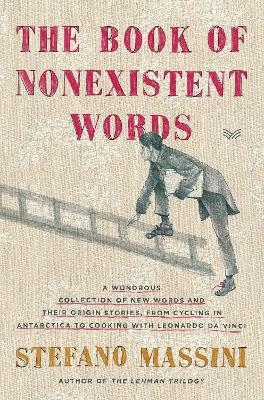 The Book of Nonexistent Words - Stefano Massini