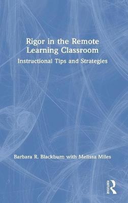 Rigor in the Remote Learning Classroom