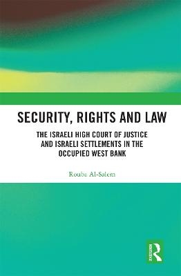 Security, Rights and Law
