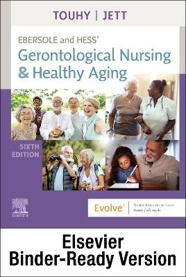 Ebersole and Hess' Gerontological Nursing & Healthy Aging - Binder Ready