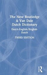 The New Routledge & Van Dale Dutch Dictionary - Van Dale Uitgevers, a division of VBK