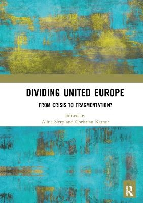 Dividing United Europe - 