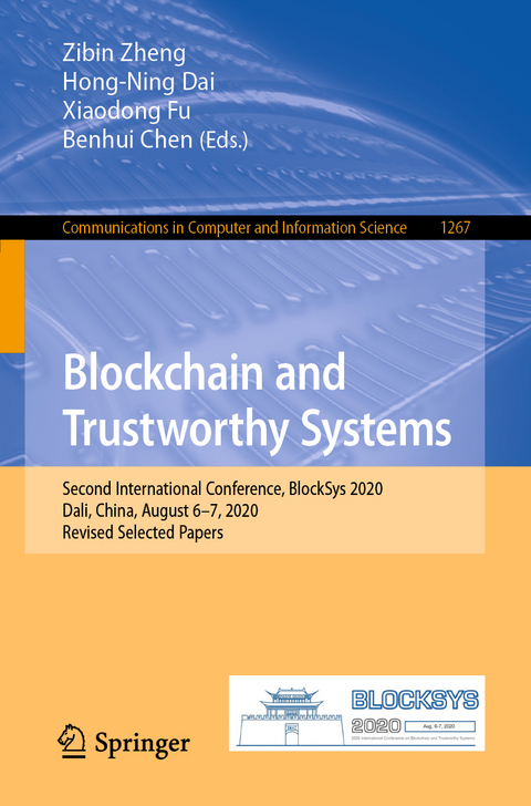 Blockchain and Trustworthy Systems - 