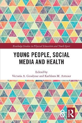 Young People, Social Media and Health - 