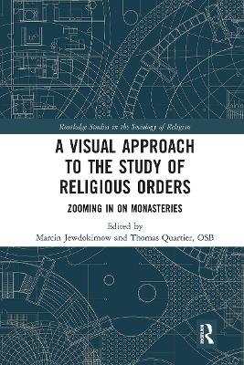 A Visual Approach to the Study of Religious Orders - 