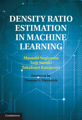 Density Ratio Estimation in Machine Learning -  Takafumi Kanamori,  Masashi Sugiyama,  Taiji Suzuki