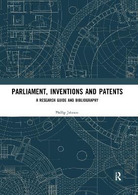 Parliament, Inventions and Patents