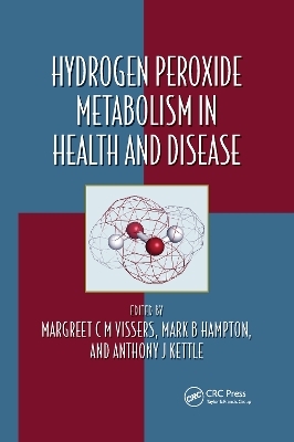 Hydrogen Peroxide Metabolism in Health and Disease - 