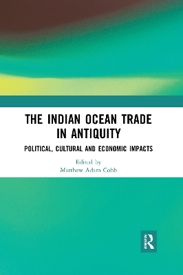 The Indian Ocean Trade in Antiquity - 