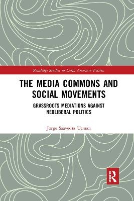 The Media Commons and Social Movements - Jorge Saavedra Utman