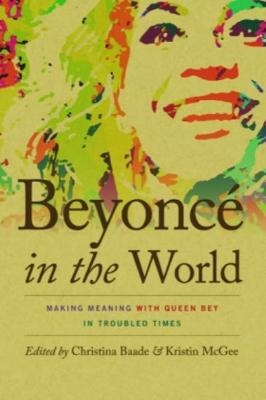 Beyonc&eacute; in the World - 