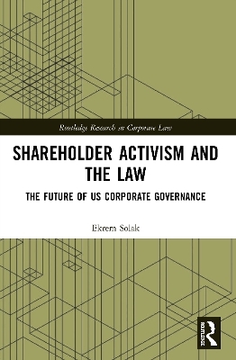 Shareholder Activism and the Law