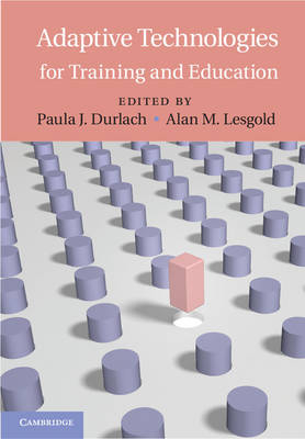 Adaptive Technologies for Training and Education - 