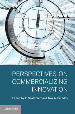 Perspectives on Commercializing Innovation - 