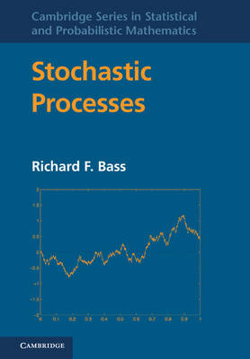 Stochastic Processes -  Richard F. Bass