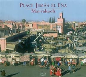 Place Jemâa El Fna : Marrakech
