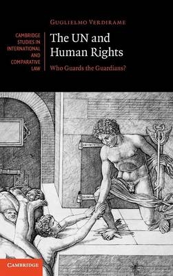 UN and Human Rights -  Guglielmo Verdirame
