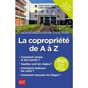 La copropri&eacute;t&eacute; de A &agrave; Z : 2021 -  Diboslacroux Sylvie